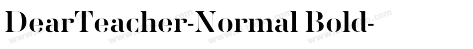 DearTeacher-Normal Bold字体转换